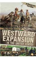 Split History of Westward Expansion in the United States