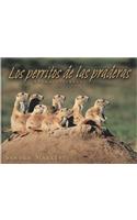 Los Perritos de Las Praderas