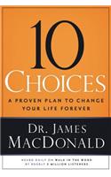 10 Choices