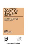 Real Estate Issues in the Health Care Industry