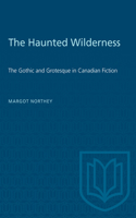 HAUNTED WILDERNESS GOTHIC GROTESQUE CP