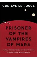 Prisoner of the Vampires of Mars