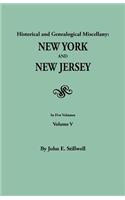 Historical and Genealogical Miscellany