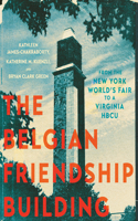 Belgian Friendship Building