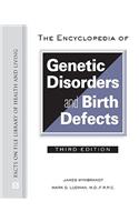 Encyclopedia of Genetic Disorders and Birth Defects, Third Edition