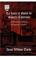 La Festa Et Storia Di Sancta Caterina