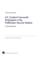 U.S. Combat Commands' Participation in the Proliferation Security Initiative