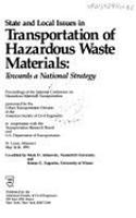 State and Local Issues in Transportation of Hazardous Waste Materials