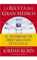 Receta del Gran Médico Para El Síndrome de Irritabilidad Intestinal