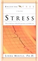 Breaking Free from Stress