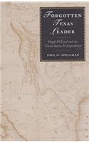 Forgotten Texas Leader