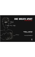 One Breath Apart