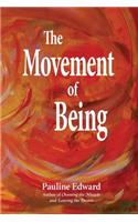 Movement of Being