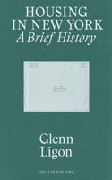 Glenn Ligon: Housing in New York: A Brief History