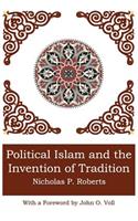 Political Islam and the Invention of Tradition
