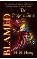 BLAMED The Dragon's Game Book V