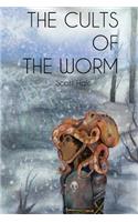 Cults of the Worm