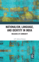Nationalism, Language, and Identity in India