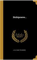 Dichtproeve...