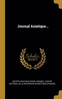 Journal Asiatique...
