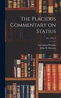The Placidus Commentary on Statius; Ser. 2 No. 3