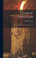 Gems of Devotion; A Text and Verse for Every day in the Year