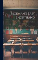 Mcewan's Easy Shorthand