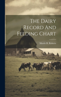 Dairy Record And Feeding Chart