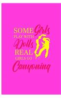 Some Girls Play With Dolls Real Girls Go Canyoning