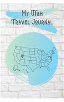 My Utah Travel Journal