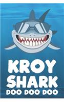 Kroy - Shark Doo Doo Doo