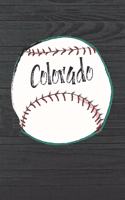 Colorado: Colorado Baseball Gifts for Men (6x9 Blank Lined Baseball Journal)