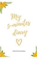 My 5-Minutes Diary Gratitude Journal
