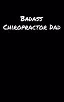 Badass Chiropractor Dad