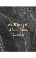 Be Stronger Than Your Excuses: Women Entrepreneur Notebook with Black, Marble Design and Gold Lettering - Inspirational Quote for Girl Bosses - Write Down All Your Thoughts, Ideas(26 Woman Entrepreneur)