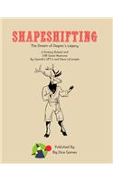 Shapeshifting