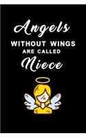 Angels without wings are called niece