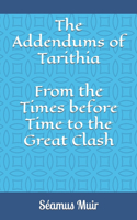 The Addendums of Tarithia