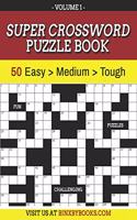 Super Crossword Puzzle Book Volume 1