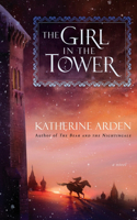 The Girl in the Tower: A Novel(2 Winternight Trilogy)