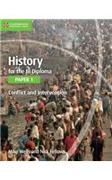 History for the IB Diploma Paper 1 Conflict and Intervention