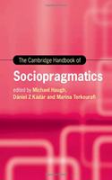 The Cambridge Handbook of Sociopragmatics