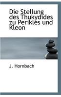 Die Stellung Des Thukydides Zu Perikles Und Kleon