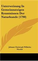 Unterweisung in Gemeinnutzigen Kenntnissen Der Naturkunde (1790)