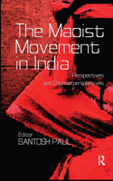 The Maoist Movement in India