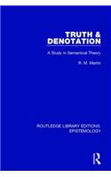 Truth & Denotation