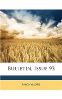 Bulletin, Issue 93: (English)