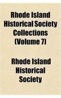 Rhode Island Historical Society Collections (Volume 7)