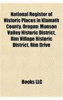 National Register of Historic Places in Klamath County, Oregon: Munson Valley Historic District, Rim Village Historic District, Rim Drive(English)