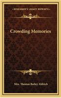 Crowding Memories